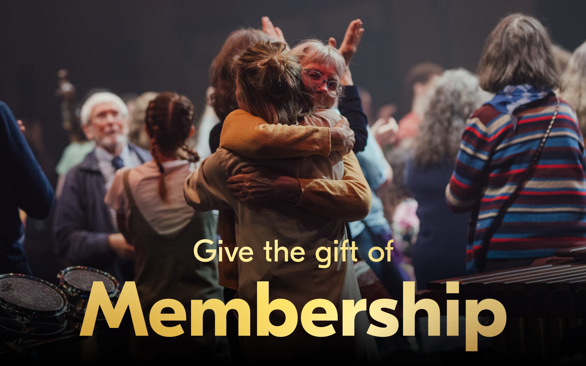 Give the gift of Membership
